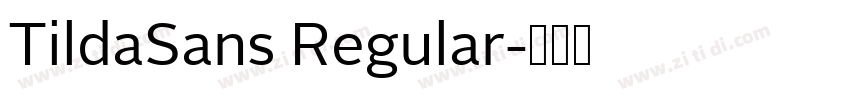 TildaSans Regular字体转换